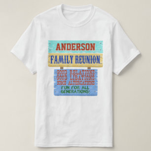 Family Reunion Funny Wooden-tecken   Anpassat namn Tee Shirt