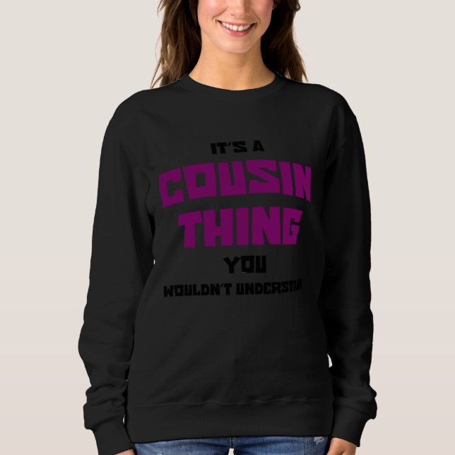 Family Reunion It s A Cousin Thing Humor Relatives T Shirt (Framsida)
