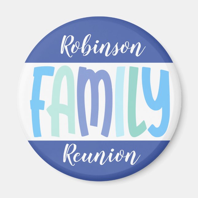 Family Reunion Keepsaké Souvenir Circle Magnet (Framsidan)
