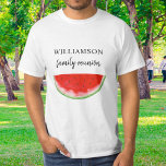 Family Reunion Watermelon T Shirt<br><div class="desc">Familjeåterföreningen T-shirt är dekorerad med en röd vattenfärgad vattenmelon. Perfekt för din sommarfamilj BBQ,  picnic eller cookout. Enkelt anpassade. När vi skapar vår teckning hittar du inte den här bilden från andra designers. Ursprunglig vattenfärg © Michele Davies.</div>