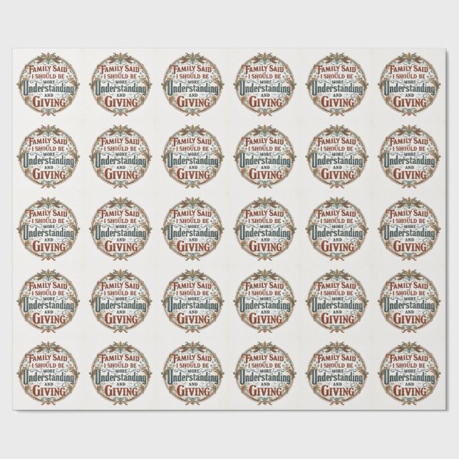 Family Said I Must Be Understanding And Giving Presentpapper (Platt)