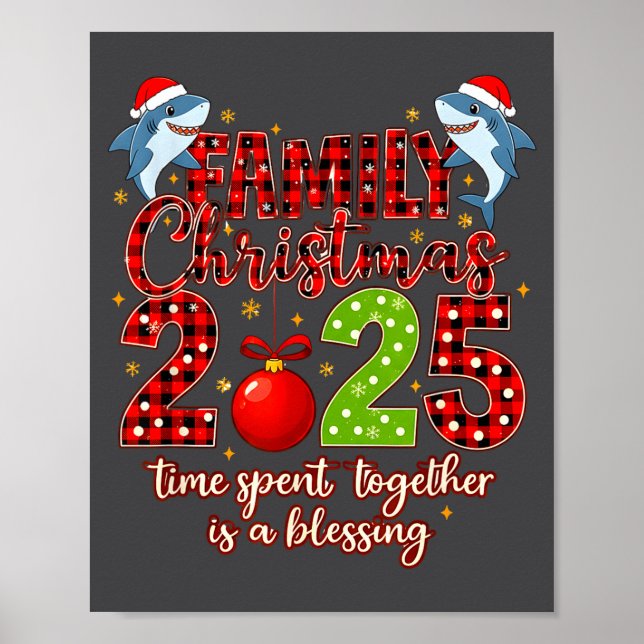 Family Shark Christmas 2025 Santa Merry Time Spent Poster (Framsidan)
