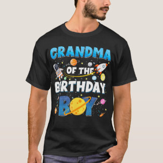 Family Space Planets Grandma Of The Birthday Boy T Shirt