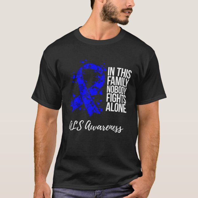 Family Support ALS Awareness T Shirt (Framsida)