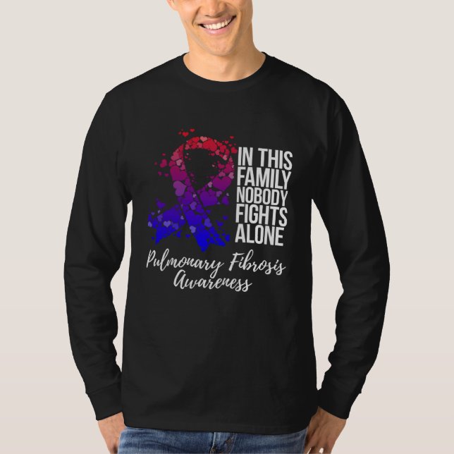 Family Support Pulmonary Fibrosis Awareness T Shirt (Framsida)