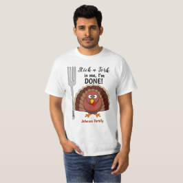 Family Thanksgiving T-Shirts - Håll en gaffel i mi
