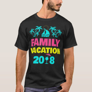 Family Vacation 2018 Road Resa Beacher T Shirt