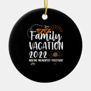 Family Vacation 2022 Skapar Matchning mellan Resa  Julgransprydnad Keramik