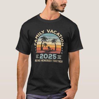 Family Vacation 2025 Beach Matching Summer Vacatio T Shirt