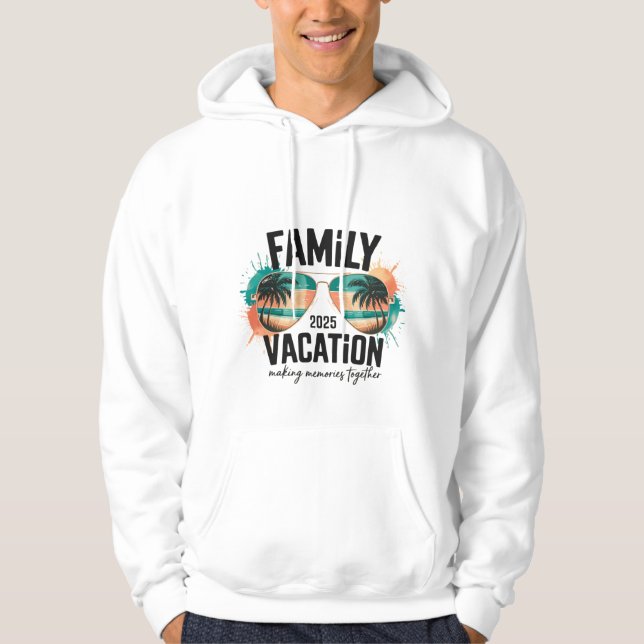 Family Vacation 2025, making memories together Hoodie (Framsida)