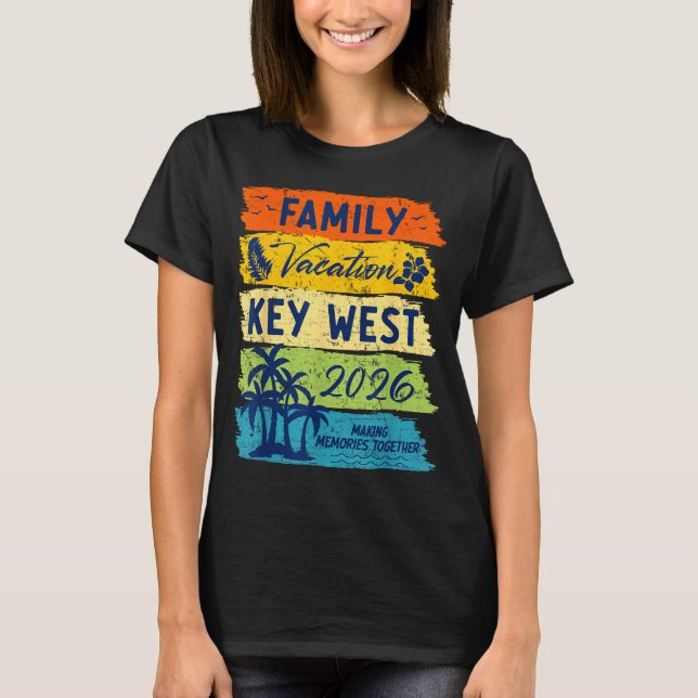 Family Vacation 2026 Key West Matching Summer Vaca T Shirt (Framsida)