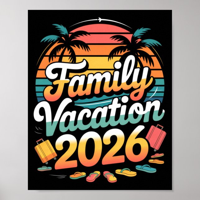 Family Vacation 2026 Sunset Travel Crew Long Sleev Poster (Framsidan)