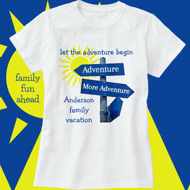 Family Vacation Äventyr Road Sign och Sol T Shirt (Skapare uppladdad)