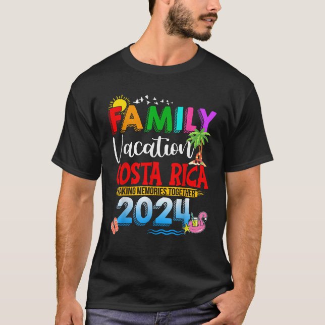 Family Vacation Costa Rica 2024 Skapar minnen till T Shirt (Framsida)