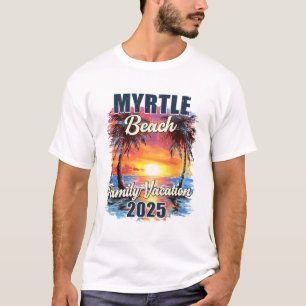 Family Vacation Myrtle Beach 2025 Summer Resa Matc T Shirt