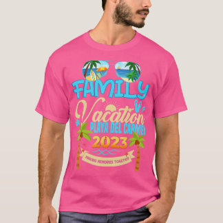 Family Vacation Playa del Carmen 2023 Mexiko Vacat T Shirt