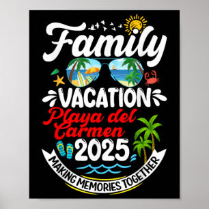 Family Vacation Playa del Carmen 2025 Skapar Memor Poster