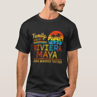 Family Vacation Riviera Maya Making Memories Summe T Shirt