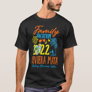 Family Vacation Riviera Maya Mexico 2022 Matching T Shirt