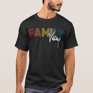 Family Vacay Summer Vacation Beach Cruise Retro T Shirt