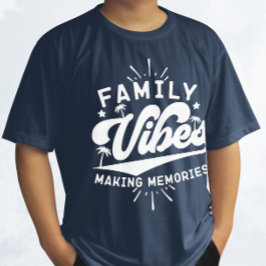 Family Vibes Skapar minnesmärkesprogram som funger T Shirt