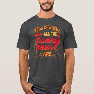 Fan är där de fina är av Tobe Fonse T Shirt