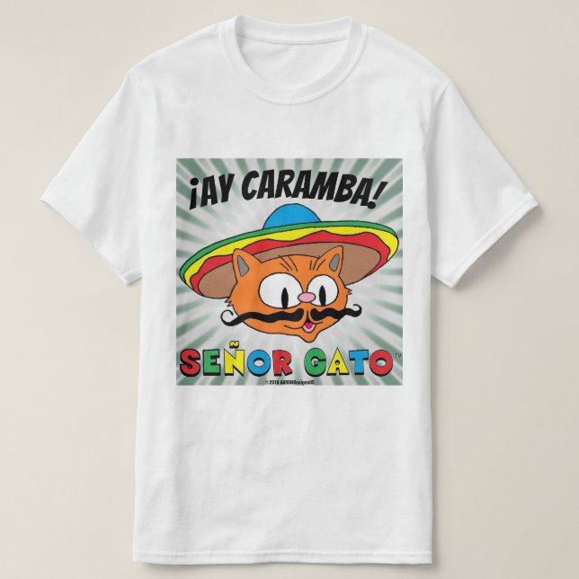Fan Ay Caramba! Mexikansk Tecknad Cat Señor Gato T Shirt (Design framsida)