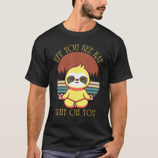 Fan Du Ser Kaj Fattar Oh Du Söta Sengångare Yoga V T Shirt