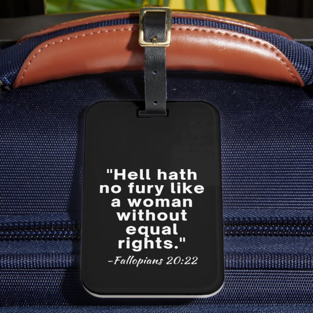 Fan Hath No Fury Equal Högers Quote Bagagebricka (Framsida Insitu 2)