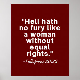 Fan Hath No Fury Equal Högers Quote Poster