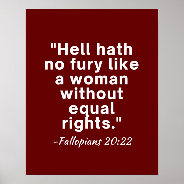 Fan Hath No Fury Equal Högers Quote Poster (Framsidan)