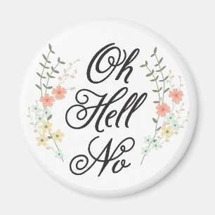 Fan heller ingen blommigt magnet