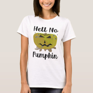Fan heller ingen Pumpkin Funny Halloween Slogan T Shirt