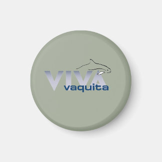 Fan VivaVaquita Pin! Magnet