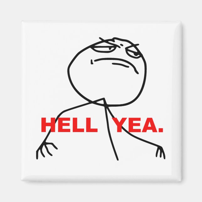 Fan Yea Rage Ansikte Meme Magnet (Framsidan)