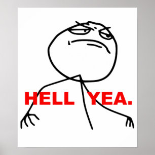 Fan Yea Rage Ansikte Meme Poster