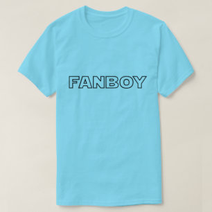 FANBOY T SHIRT