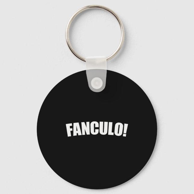 Fanculo Italian Term For Off, Funny Sarcastic Gift Nyckelring (Framsida)