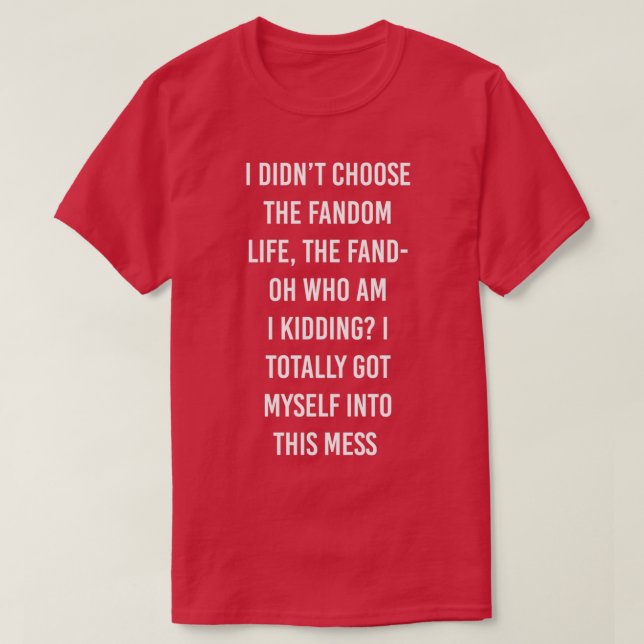 Fandom Life T Shirt (Design framsida)