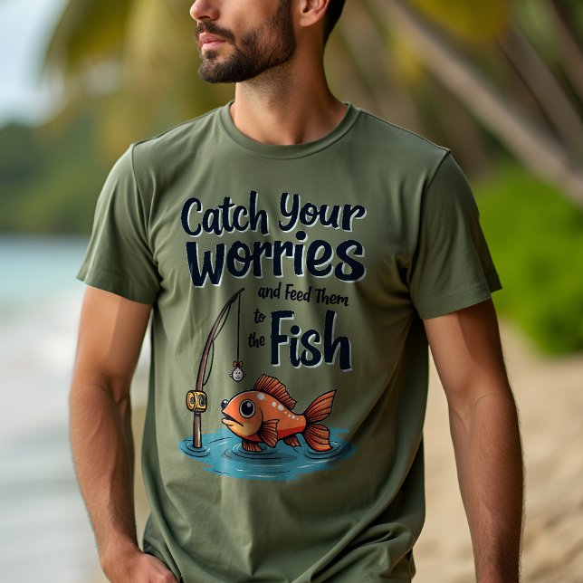 Fånga dina bekymmer: fisklösning - Motivering T Shirt (Skapare uppladdad)