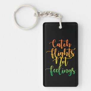 Fånga känslor Keychain för flyg inte