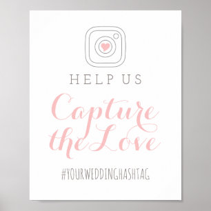 Fånga kärlek Blush Bröllop Hashtag Skylt