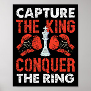 Fånga Kung-erövringen av Ring-schackboxningen Poster
