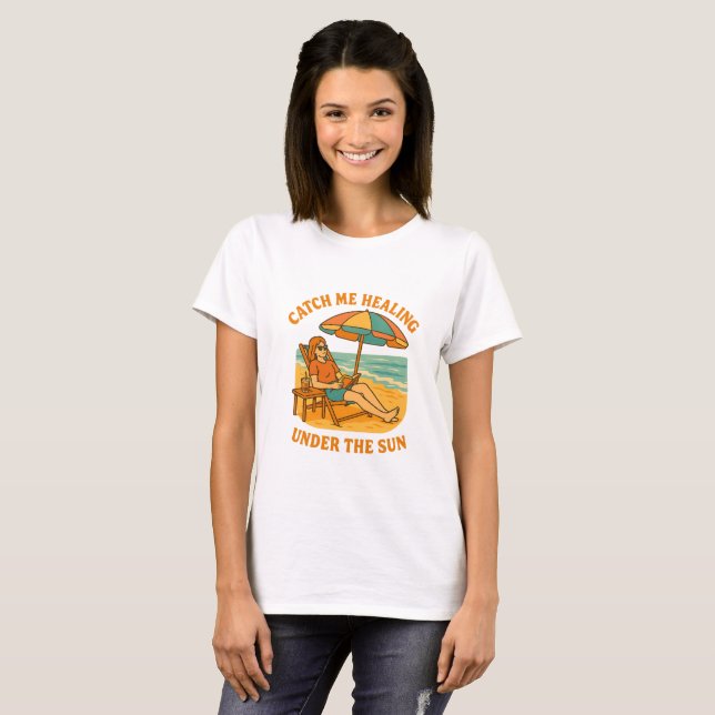 Fånga Mig När Jag Läker Under Solen – Strand Somma T Shirt (Hel framsida)
