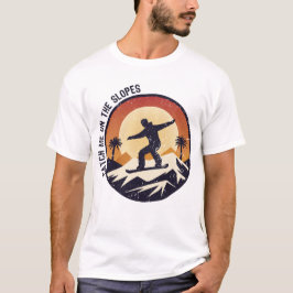 Fånga mig på Slopes T Shirt