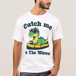 Fånga Mig på Vågorna T Shirt