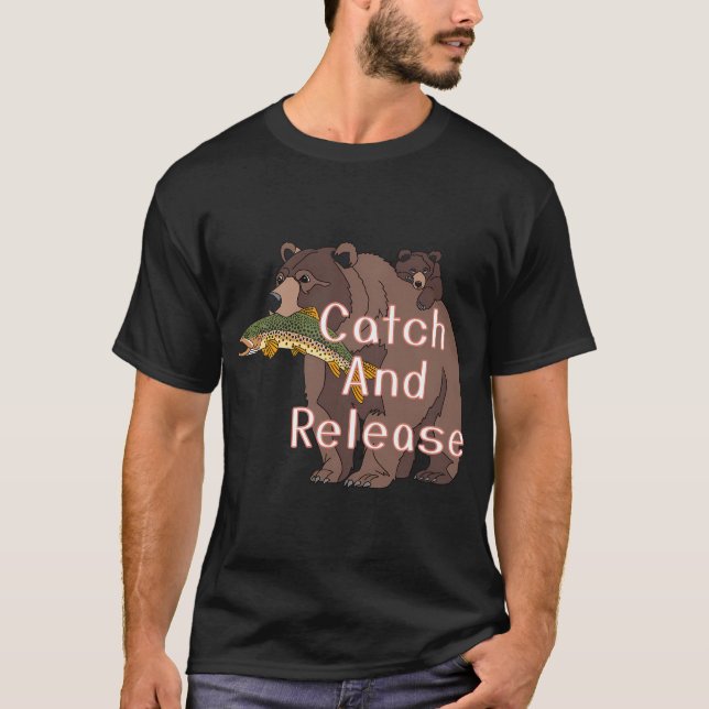 Fånga och släpp björn t shirt (Framsida)