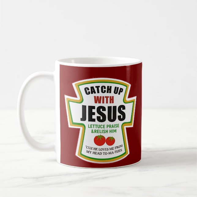 Fånga upp med Jesus underbara Christian Ketchup To Kaffemugg (Vänster)