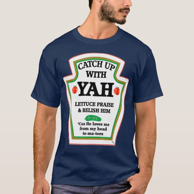 Fånga upp med Jesus underbara Christian YAH Hebrew T Shirt (Framsida)