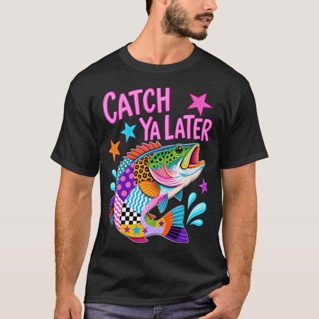 Fångar Dig Sen Bas T Shirt (Framsida)